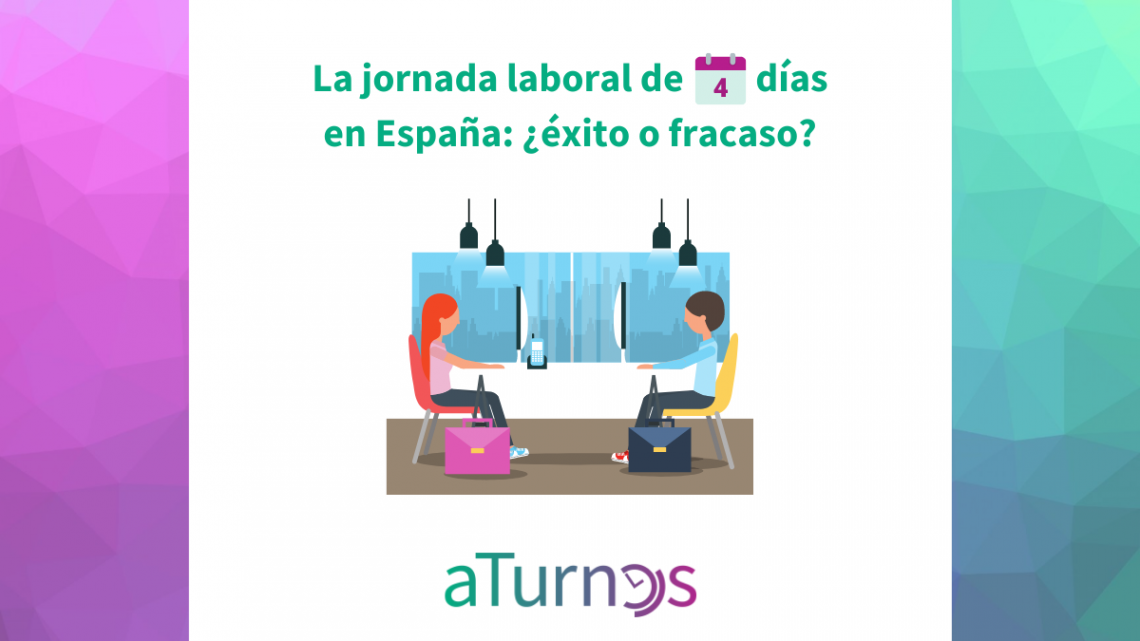 La jornada laboral de 4 días en España ¿éxito o fracaso